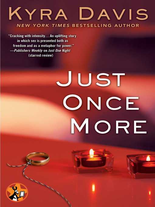 Title details for Just Once More by Kyra Davis - Wait list